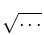 \sqrt{\dots}