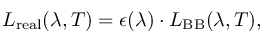 L_%7B%5Cmathrm%7Breal%7D%7D(%5Clambda%2C%20T)%3D%5Cepsilon(%5Clambda)%20%5Ccdot%20L_%5Cmathrm%7BBB%7D(%5Clambda%2C%20T)%2C