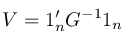 V=1_n^\prime G^{-1}1_n