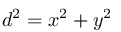 d%5E2%20%3D%20x%5E2%2B%20y%5E2%5C