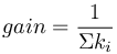 gain = \frac {1} {\Sigma k_i}